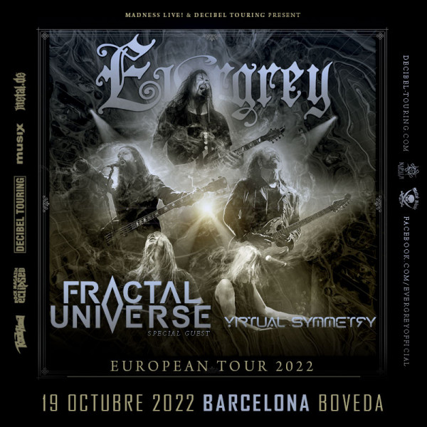 Evergrey + Fractal Universe + Virtual Symmetry (Barcelona)