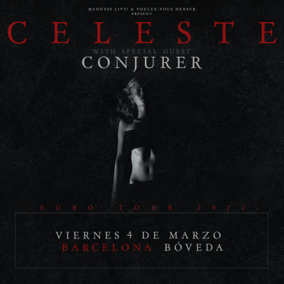 Celeste + Conjurer (Barcelona)