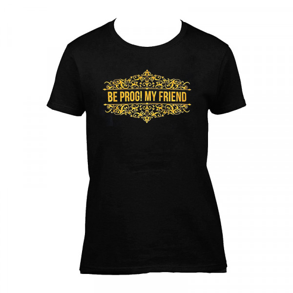 Camiseta Be Prog My Friend 2016 (Negra - Mujer)