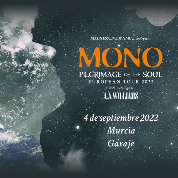 Mono + A.A. Williams (Murcia)