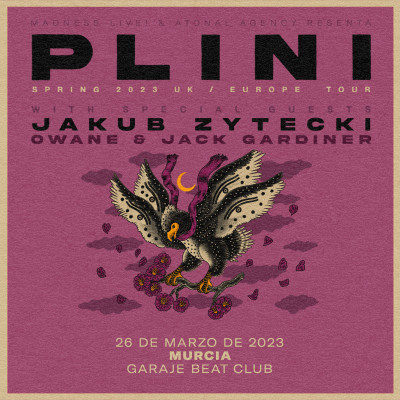 Plini + Jakub Zytecki + Jack Gardiner & Owane (Murcia)