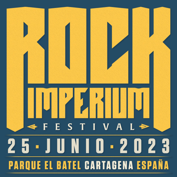 Domingo 25 Junio Rock Imperium Festival 2023 (Cartagena)