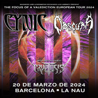 Cynic + Obscura + Cryptosis (Barcelona)