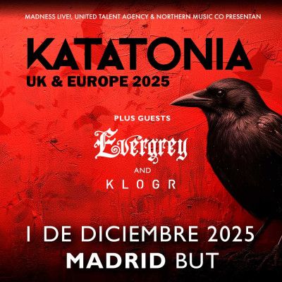 Katatonia + Evergrey + Klogr (Madrid) - Madness Live 