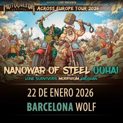 Nanowar Of Steel + Uuhai + Lone Survivors + Morphium +...