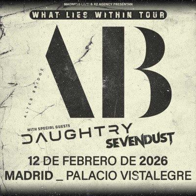 Alter Bridge + Daughtry + Sevendust (Madrid)