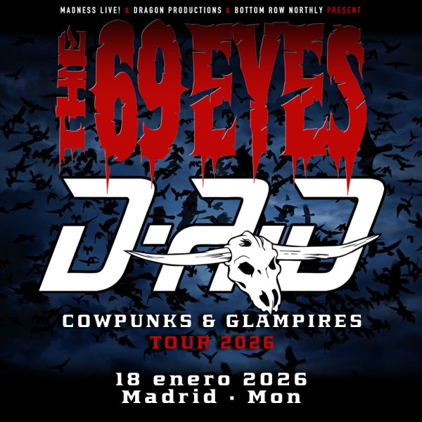 The 69 Eyes + D-A-D (Madrid)