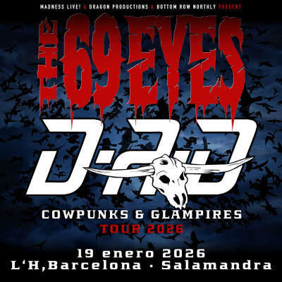 The 69 Eyes + D-A-D (Barcelona)