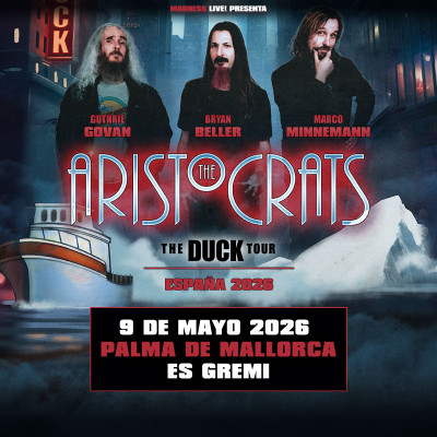 Comprar entradas para The Aristocrats (Palma de Mallorca)