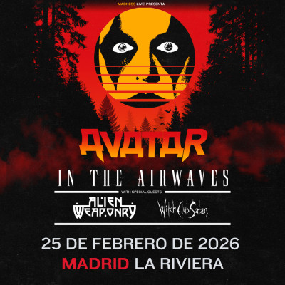 Avatar + Alien Weaponry + Witch Club Satan (Madrid)