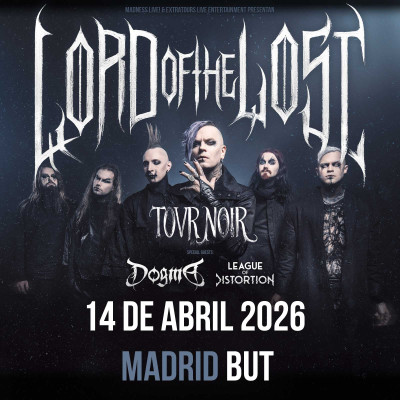 Lord Of The Lost + Dogma + League Of Distortion (Madrid)