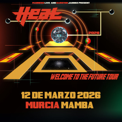 H.E.A.T + Hitten (Murcia)