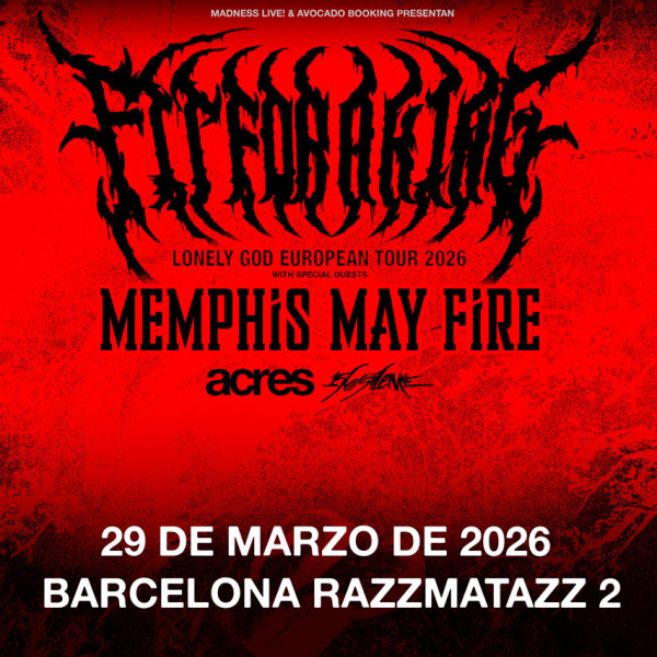 Fit For A King + Memphis May Fire + Acres +...
