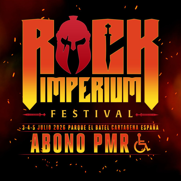Abono Persona Movilidad Reducida Rock Imperium...