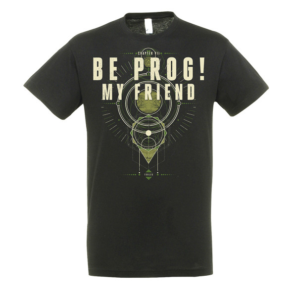Merch 2025 Camiseta Be Prog! My Friend "Official"