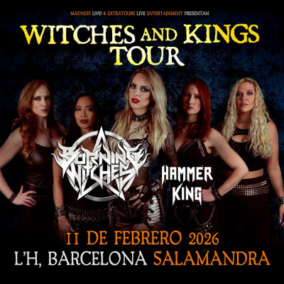 Burning Witches + Hammer King (Barcelona)