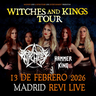Burning Witches + Hammer King (Madrid)