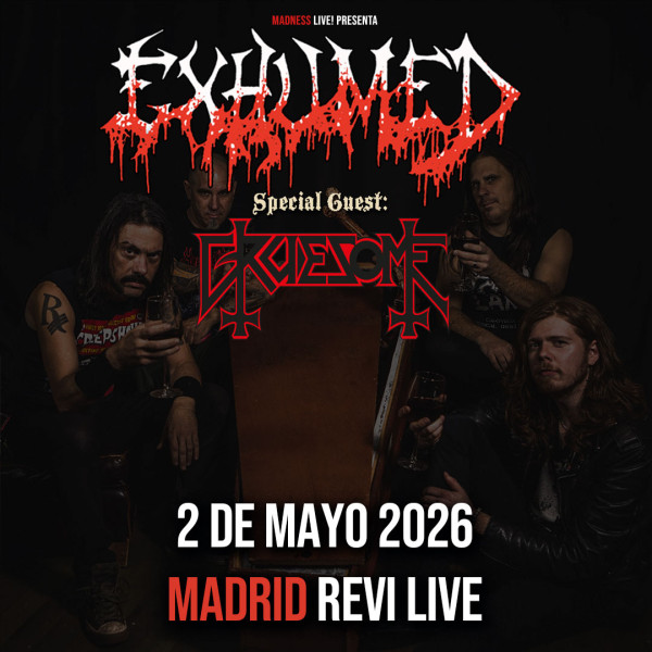 Exhumed + Gruesome  (Madrid)