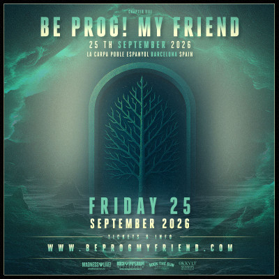 Buy Tickets for Friday 25 Be Prog! My Friend 2026 (Barcelona)