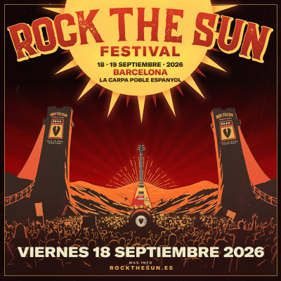 Viernes 18 Rock The Sun 2026 (Barcelona)