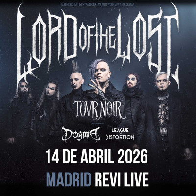 Lord Of The Lost + Dogma + League Of Distortion (Madrid)