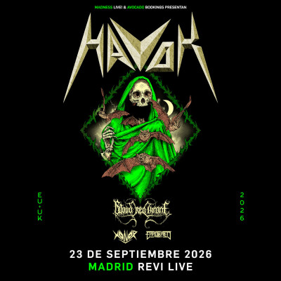 Havok + Blood Red Throne + Xonor + Eradikated (Madrid)
