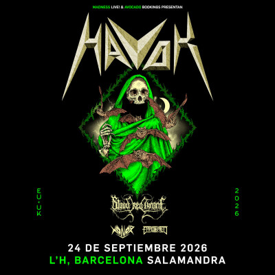 Havok + Blood Red Throne + Xonor + Eradikated (Barcelona)