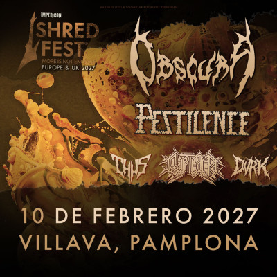 Obscura + Pestilence + Cryptic Shift + Thus + DVRK...