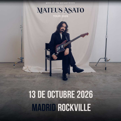 Buy Tickets for Mateus Asato (Madrid)