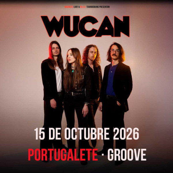Comprar entradas para Wucan (Portugalete)
