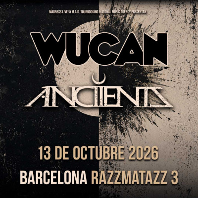 Buy Tickets for Wucan + Anciients (Barcelona)