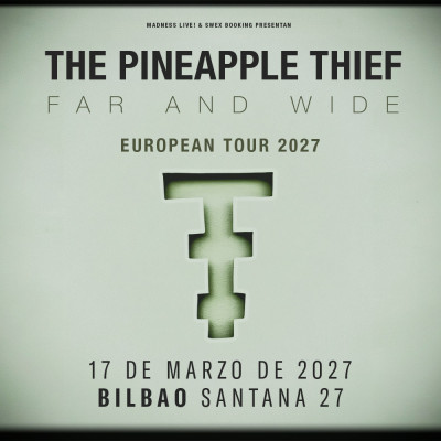 Comprar entradas para The Pineapple Thief (Bilbao)