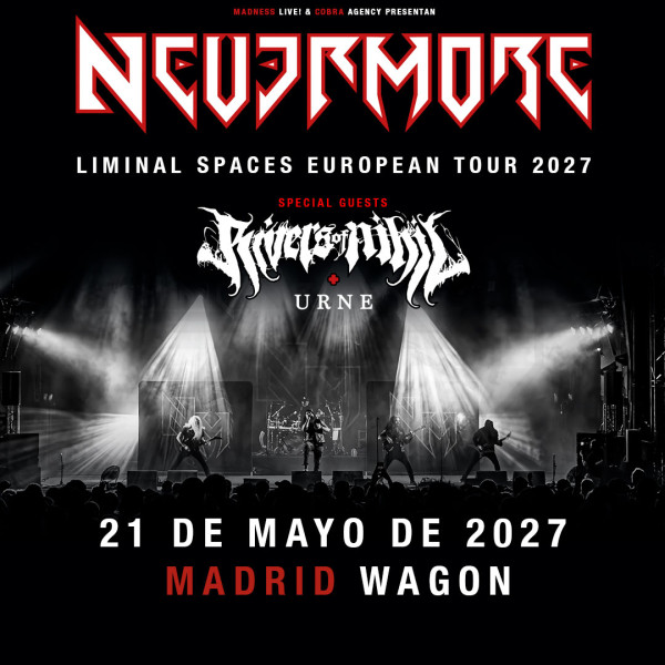 Buy Tickets for Nevermore + Rivers Of Nihil + Urne (Madrid)