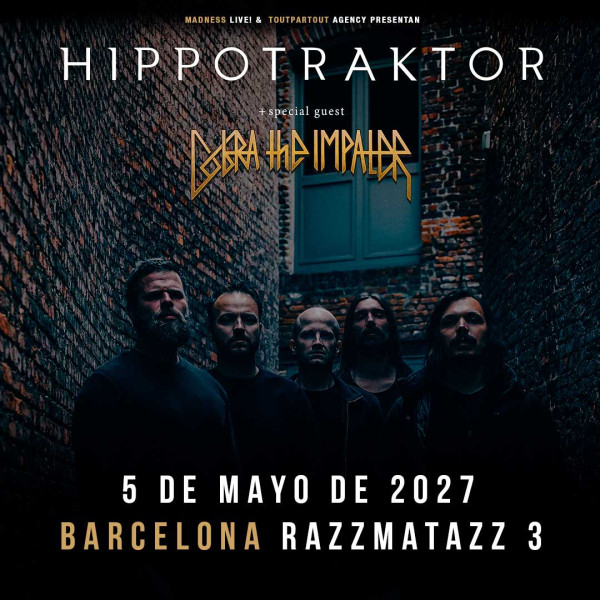Comprar entradas para Hippotraktor + Cobra The Impaler (Barcelona)