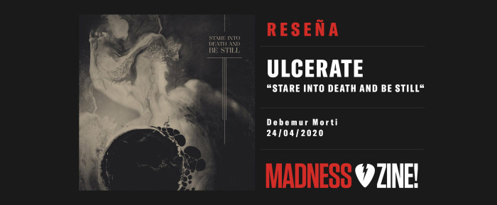 Reseña: Ulcerate 'Stare Into Death and Be Still'
