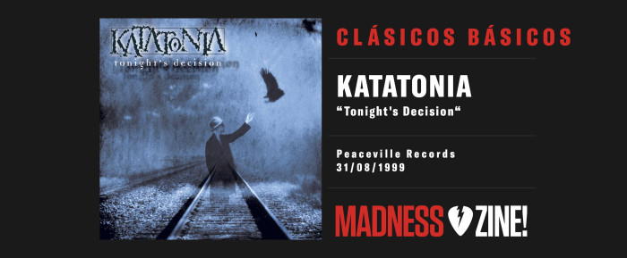 Clásicos Básicos: Katatonia 'Tonight's Decision'