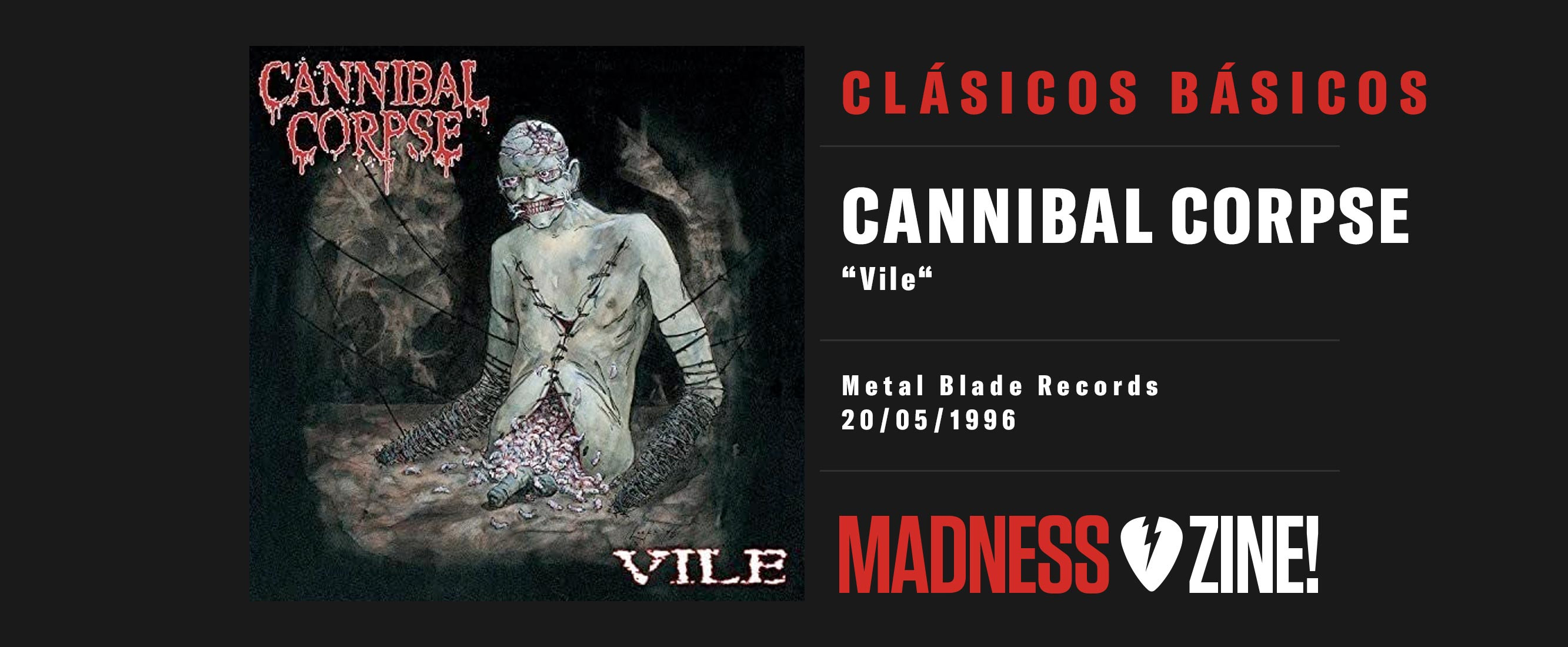 Clásicos Básicos: Cannibal Corpse 'Vile'